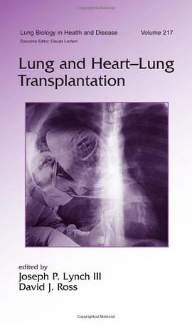 Lung and Heart-lung Transplantation pdf epub mobi 電子書 下載