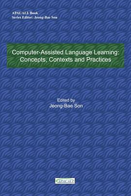 Computer-Assisted Language Learning pdf epub mobi 电子书 下载