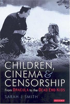Children, Cinema and Censorship pdf epub mobi 下载
