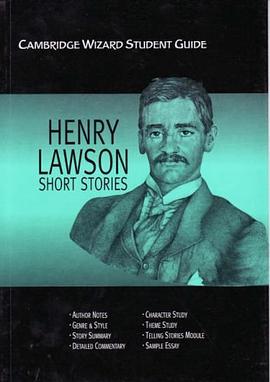 Cambridge Wizard Student Guide Henry Lawson Short Stories (Cambridge Wizard English Student Guides) pdf epub mobi 电子书 下载