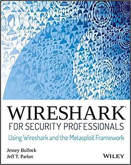 Wireshark for Security Professionals: Using Wireshark and the Metasploit Framework