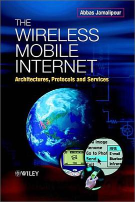 The Wireless Mobile Internet pdf epub mobi 电子书 下载