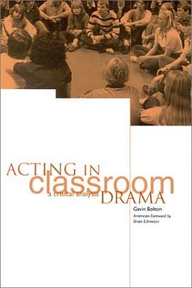 Acting in Classroom Drama pdf epub mobi 电子书 下载