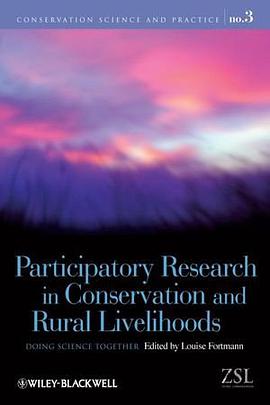 Participatory Research in Conservation and Rural Livelihoods pdf epub mobi 电子书 下载