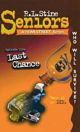Last Chance (Fear Street Seniors, No. 5) pdf epub mobi 电子书 下载