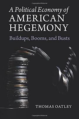 A Political Economy of American Hegemony pdf epub mobi 电子书 下载