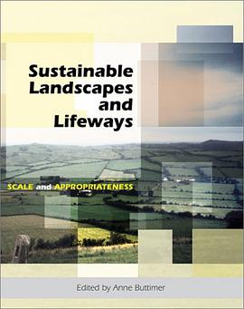 Sustainable Landscapes and Lifeways pdf epub mobi 电子书 下载
