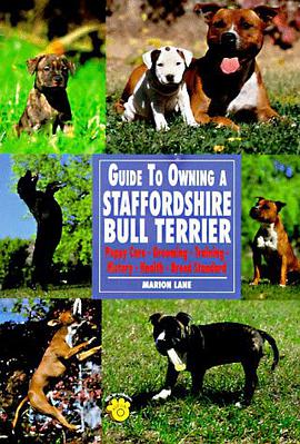 Guide to Owning a Staffordshire Bull Terrier pdf epub mobi 电子书 下载