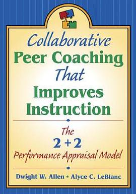 Collaborative Peer Coaching That Improves Instruction pdf epub mobi 电子书 下载