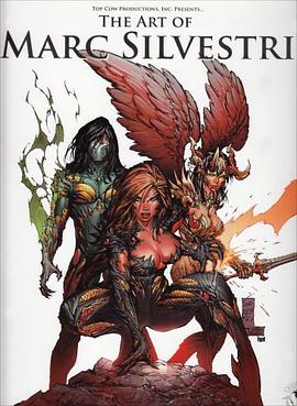 Art Of Marc Silvestri pdf epub mobi 电子书 下载