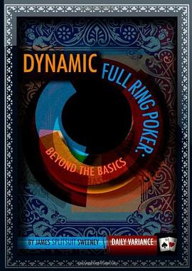 Dynamic Full Ring Poker pdf epub mobi 电子书 下载