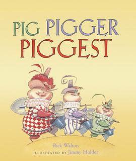 Pig, Pigger, Piggest pdf epub mobi 电子书 下载