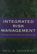 Integrated Risk Management: Techniques and Strategies for Managing Corporate Risk pdf epub mobi 电子书 下载