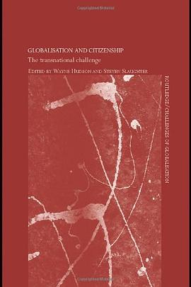Globalisation and Citizenship pdf epub mobi 电子书 下载