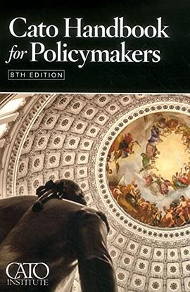 Cato Handbook for Policymakers pdf epub mobi 电子书 下载