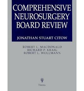 Comprehensive Neurosurgery Board Review pdf epub mobi 电子书 下载