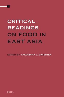 Critical Readings on Food in East Asia pdf epub mobi 电子书 下载