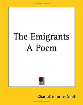 The Emigrants a Poem pdf epub mobi 电子书 下载
