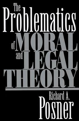 The Problematics of Moral and Legal Theory pdf epub mobi 电子书 下载