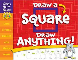 Draw a Square, Draw Anything! pdf epub mobi 电子书 下载