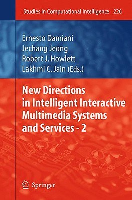 New Directions in Intelligent Interactive Multimedia Systems and Services - 2 pdf epub mobi 电子书 下载