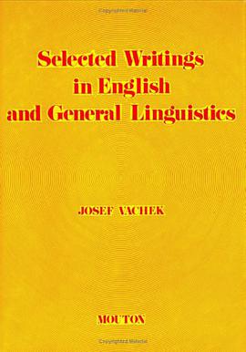 Selected Writings in English & General Linguistics (Janua Linguarum) pdf epub mobi 下载