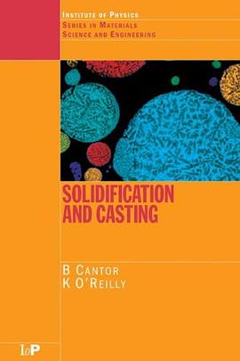 Solidification and Casting pdf epub mobi 电子书 下载