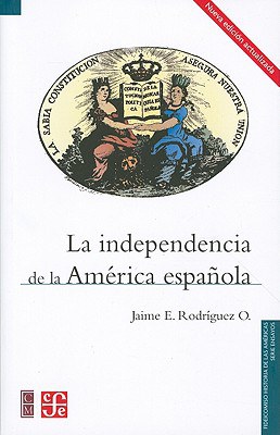 La Independencia De La America Espanola pdf epub mobi 電子書 下載