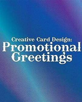 Creative Card Design: Promotional Greetings pdf epub mobi 電子書 下載
