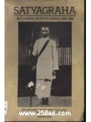 Satyagraha MK Gandhi In South Africa 1893-1914