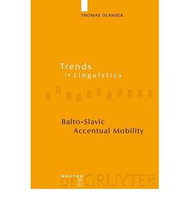 Balto-slavic Accentual Mobility pdf epub mobi 电子书 下载