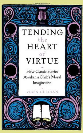Tending the Heart of Virtue