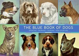The Blue Book of Dogs pdf epub mobi 电子书 下载