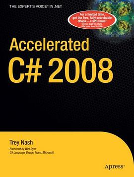 Accelerated C# 2008 (Accelerated) pdf epub mobi 电子书 下载