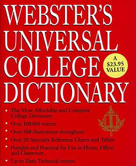 WEBSTER’S UNIVERSAL COLLEGE DICTIONARY pdf epub mobi 电子书 下载