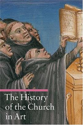 The History of the Church in Art pdf epub mobi 下载