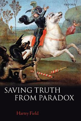 Saving Truth From Paradox pdf epub mobi 下载