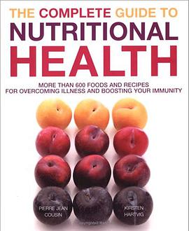 The Complete Guide to Nutritional Health pdf epub mobi 电子书 下载
