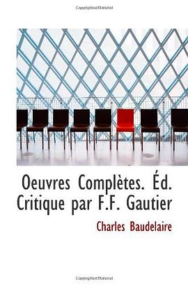 Oeuvres Complètes. Éd. Critique par F.F. Gautier pdf epub mobi 电子书 下载