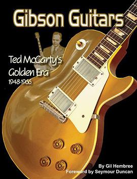 Gibson Guitars pdf epub mobi 电子书 下载