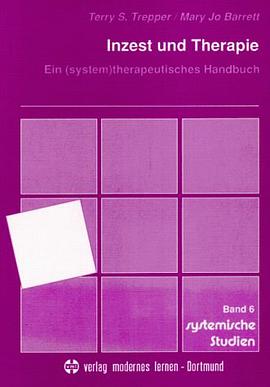 Inzest und Therapie. Ein ( system)therapeutisches Handbuch. pdf epub mobi 电子书 下载