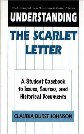 Understanding The Scarlet Letter pdf epub mobi 电子书 下载