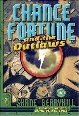 Chance Fortune and the Outlaws pdf epub mobi 电子书 下载