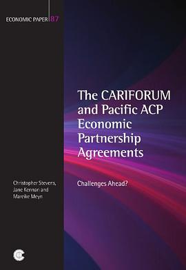The CARIFORUM and Pacific ACP Economic Partnership Agreements pdf epub mobi 下载