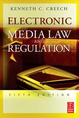 Electronic Media Law and Regulation pdf epub mobi 電子書 下載