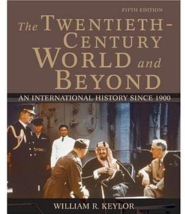 The Twentieth-Century World and Beyond pdf epub mobi 电子书 下载