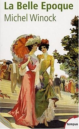 La Belle Epoque pdf epub mobi 电子书 下载