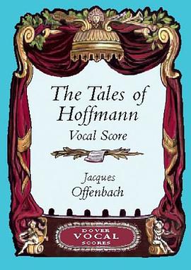 Tales of Hoffmann Vocal Score pdf epub mobi 下载
