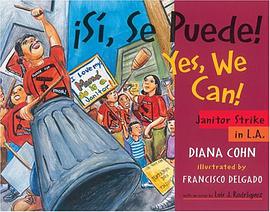 Si, Se Puede! / Yes, We Can! pdf epub mobi 电子书 下载