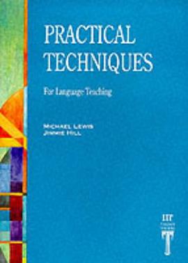 Practical Techniques for Language Teaching pdf epub mobi 电子书 下载